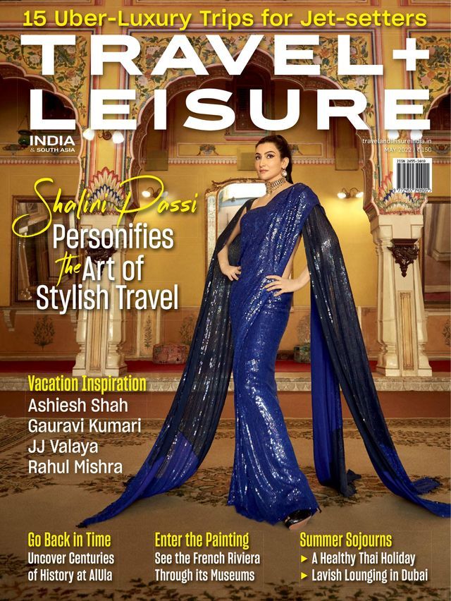 Travel + Leisure India - May 2022
