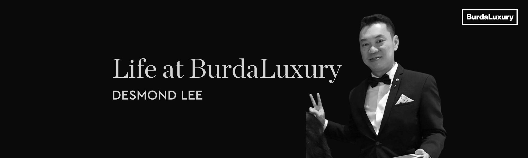 Life at BurdaLuxury - Desmond Lee