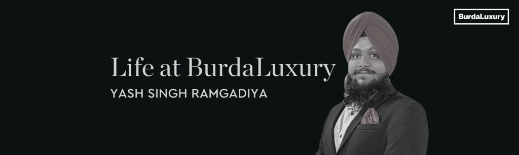 Life at BurdaLuxury - Yash Singh Ramgadiya