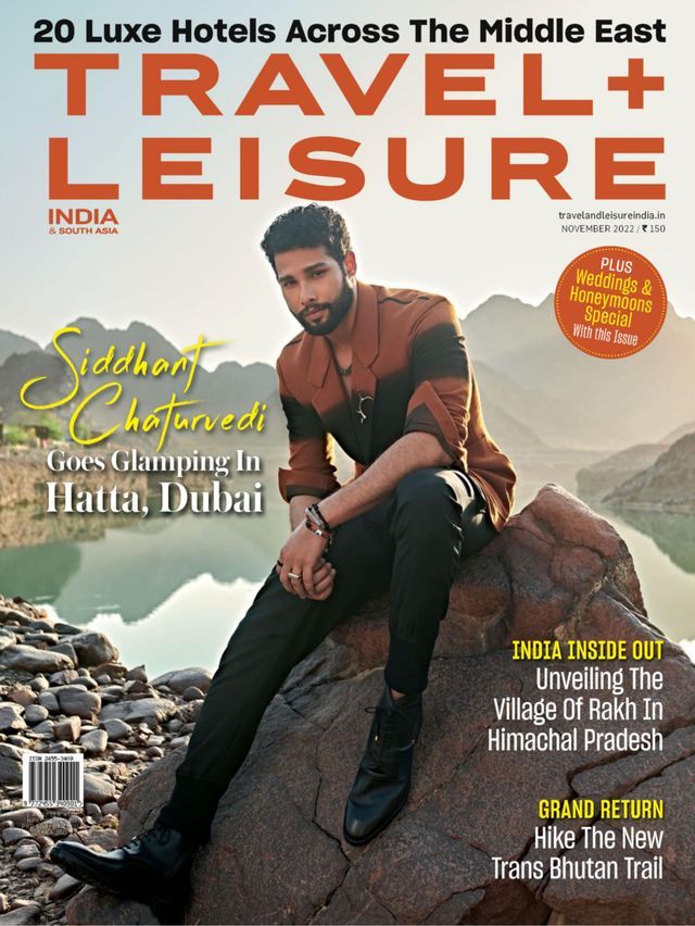 Travel + Leisure India & South Asia November 2022 Issue