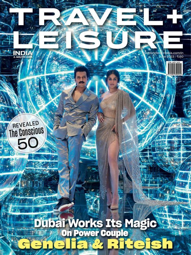 Travel+Leisure India & South Asia June 2023 Issue