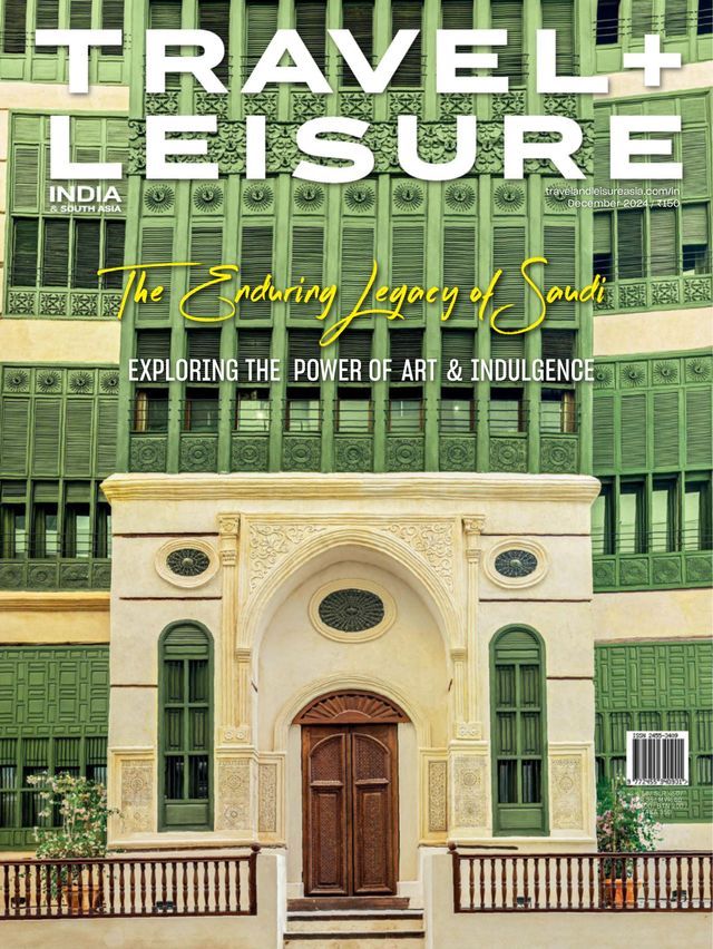 Travel + Leisure India - December 2024