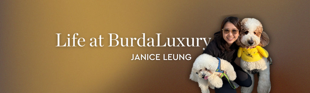 Life at BurdaLuxury – Janice Leung
